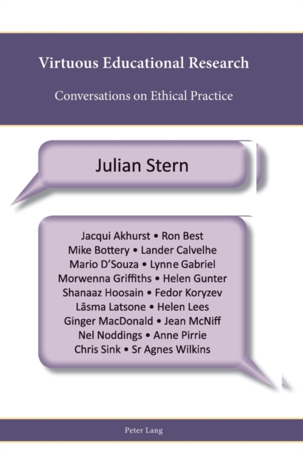 Virtuous Educational Research : Conversations on Ethical Practice, Paperback / softback Book
