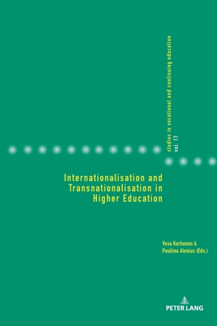 Internationalisation and Transnationalisation in Higher Education, Paperback / softback Book