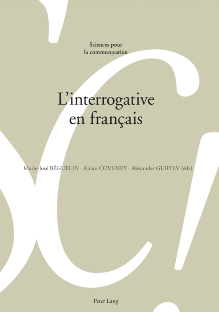 L'Interrogative En Fran?ais, Paperback / softback Book