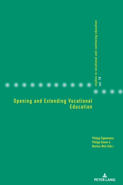 Opening and Extending Vocational Education, Paperback / softback Book