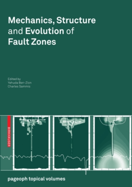 Mechanics, Structure and Evolution of Fault Zones, PDF eBook
