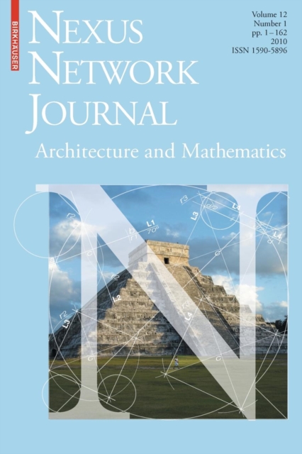 Nexus Network Journal 12,1 : Architecture and Mathematics, Paperback / softback Book