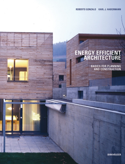 Energy-Efficient Architecture : Basics for Planning and Construction, PDF eBook