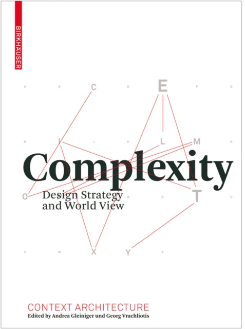 Complexity : Design Strategy and World View, PDF eBook