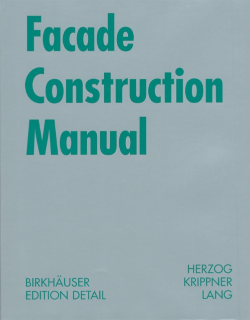Facade Construction Manual, PDF eBook