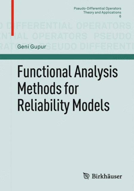 Functional Analysis Methods for Reliability Models, Paperback / softback Book