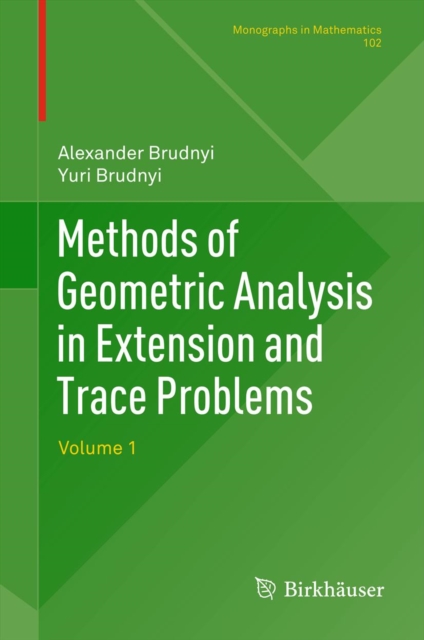 Methods of Geometric Analysis in Extension and Trace Problems : Volume 1, PDF eBook