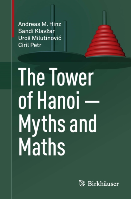 The Tower of Hanoi - Myths and Maths, PDF eBook