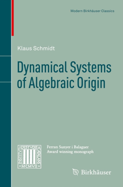 Dynamical Systems of Algebraic Origin, PDF eBook