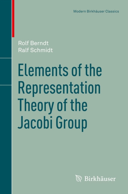 Elements of the Representation Theory of the Jacobi Group, PDF eBook