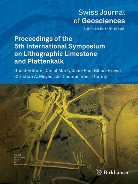 Proceedings of the 5th International Symposium on Lithographic Limestone and Plattenkalk, Paperback / softback Book
