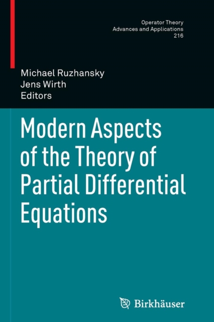 Modern Aspects of the Theory of Partial Differential Equations, Paperback / softback Book