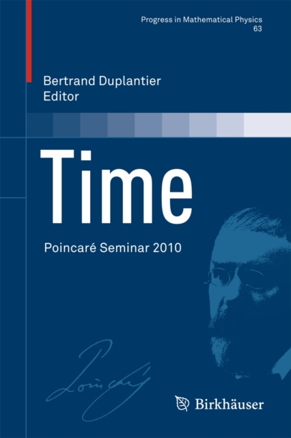 Time : Poincare Seminar 2010, Hardback Book