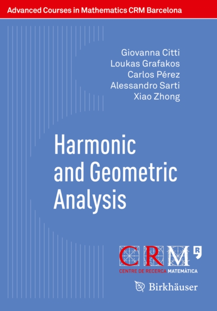 Harmonic and Geometric Analysis, PDF eBook