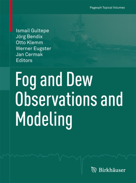 Fog and Dew Observations and Modeling, Paperback / softback Book