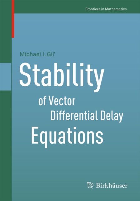 Stability of Vector Differential Delay Equations, PDF eBook