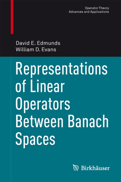 Representations of Linear Operators Between Banach Spaces, Hardback Book