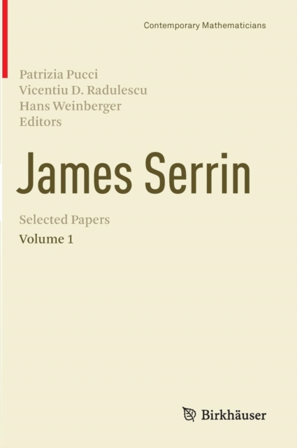 James Serrin. Selected Papers : Volume 1, Hardback Book