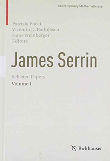 James Serrin. Selected Papers, Hardback Book