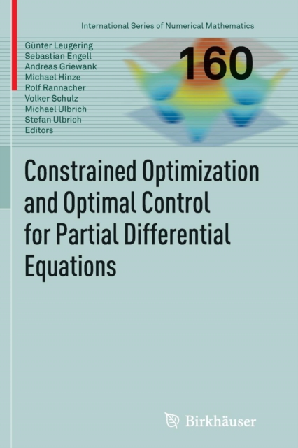 Constrained Optimization and Optimal Control for Partial Differential Equations, Paperback / softback Book