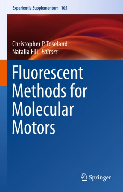 Fluorescent Methods for Molecular Motors, PDF eBook