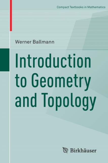 Introduction to Geometry and Topology, Paperback / softback Book