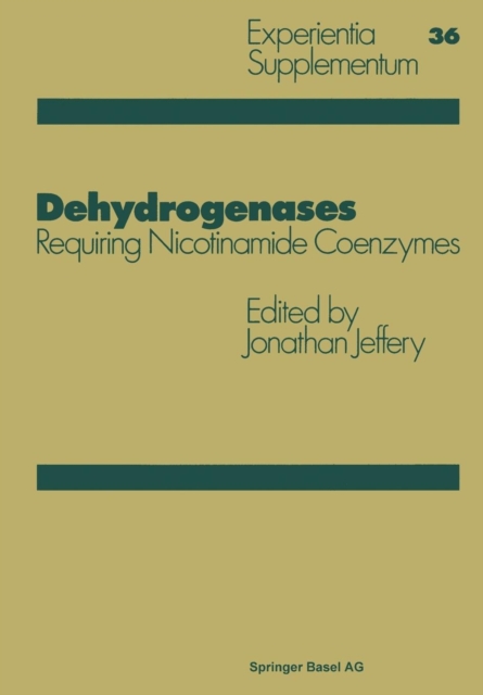 Dehydrogenases : Requiring Nicotinamide Coenzymes, Paperback / softback Book