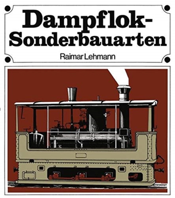 Dampflok-Sonderbauarten, Paperback Book