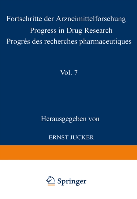 Fortschritte der Arzneimittelforschung / Progress in Drug Research / Progres des recherches pharmaceutiques, PDF eBook