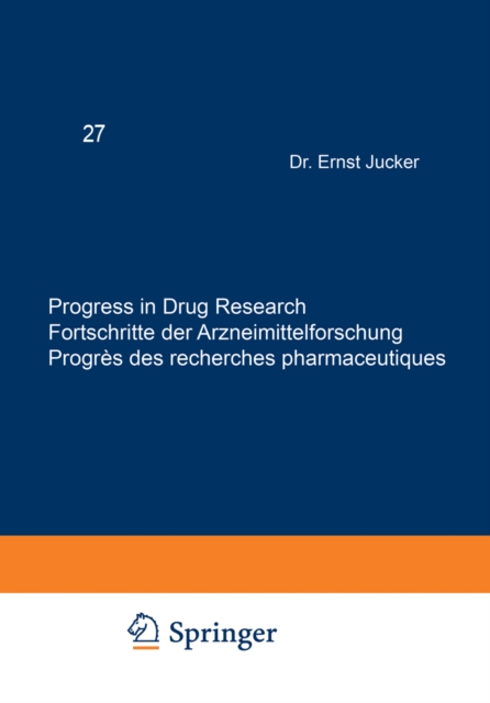 Progress in Drug Research / Fortschritte der Arzneimittelforschung / Progres des recherches pharmaceutiques, PDF eBook