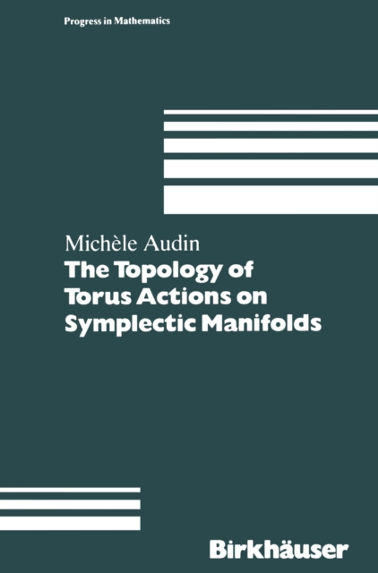 The Topology of Torus Actions on Symplectic Manifolds, PDF eBook