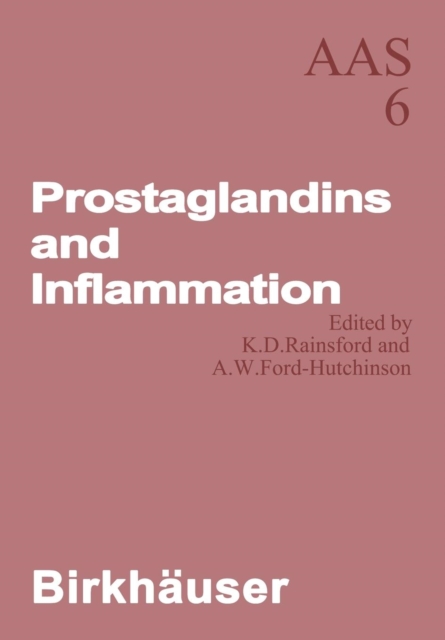 Prostaglandins and Inflammation : Conference, London, 1979, Paperback / softback Book