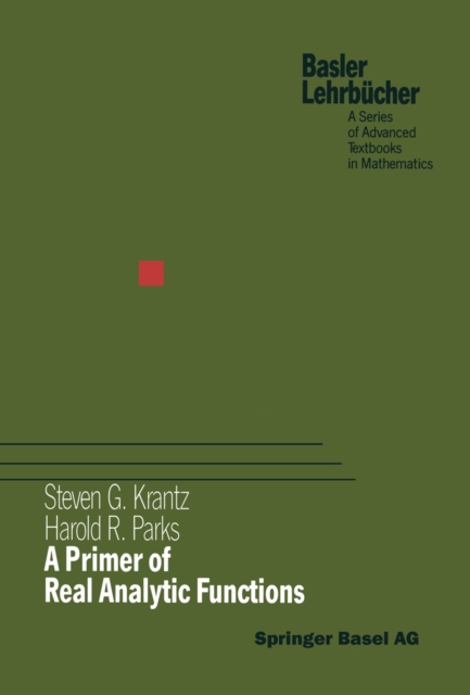 A Primer of Real Analytic Functions, PDF eBook