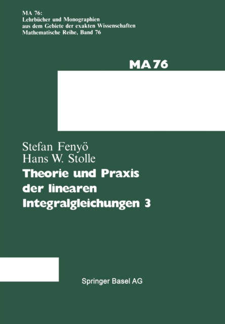 Theorie und Praxis der linearen Integralgleichungen, Paperback / softback Book