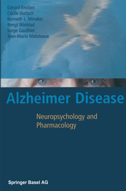 Alzheimer Disease : Neuropsychology and Pharmacology, PDF eBook