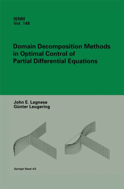Domain Decomposition Methods in Optimal Control of Partial Differential Equations, PDF eBook