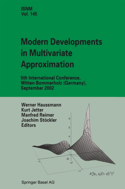 Modern Developments in Multivariate Approximation : 5th International Conference, Witten-Bommerholz (Germany), September 2002, PDF eBook