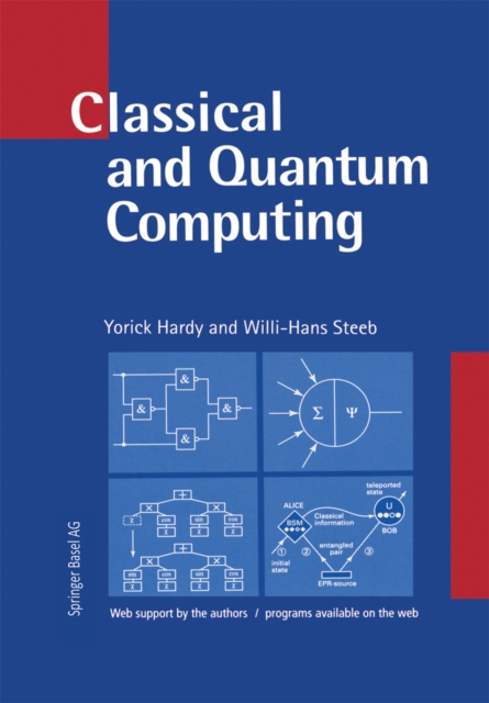 Classical and Quantum Computing : with C++ and Java Simulations, PDF eBook