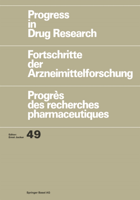 Progress in Drug Research : Fortschritte der Arzneimittelforschung / Progres des recherches pharmaceutiques, PDF eBook