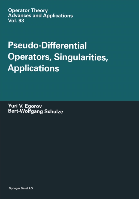 Pseudo-Differential Operators, Singularities, Applications, PDF eBook