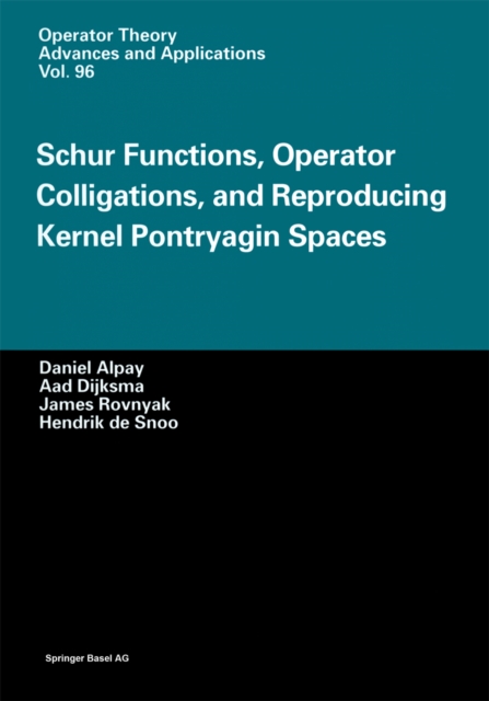 Schur Functions, Operator Colligations, and Reproducing Kernel Pontryagin Spaces, PDF eBook