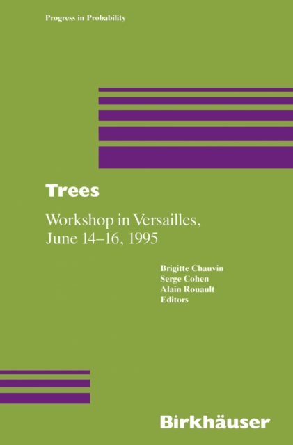 Trees : Workshop in Versailles, June 14-16 1995, PDF eBook