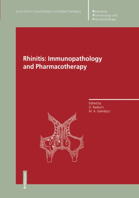 Rhinitis: Immunopathology and Pharmacotherapy, PDF eBook