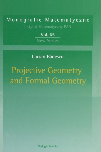 Projective Geometry and Formal Geometry, Paperback / softback Book