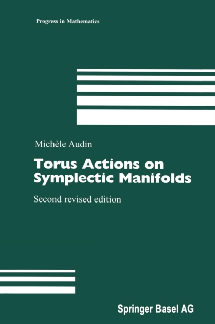 Torus Actions on Symplectic Manifolds, Paperback / softback Book