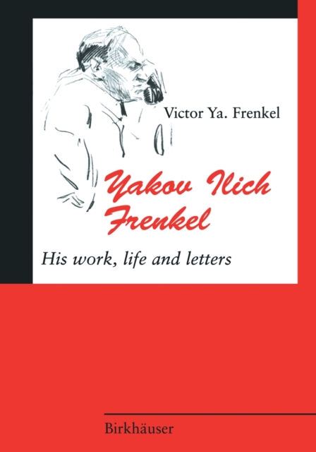 Yakov Ilich Frenkel, Paperback Book