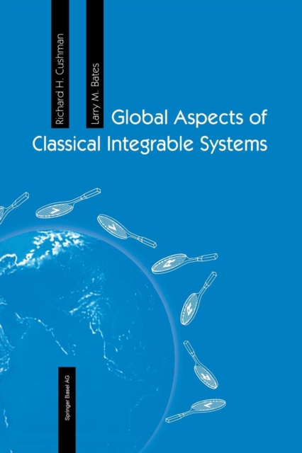 Global Aspects of Classical Integrable Systems, Paperback / softback Book