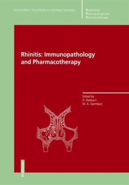 Rhinitis: Immunopathology and Pharmacotherapy, Paperback / softback Book