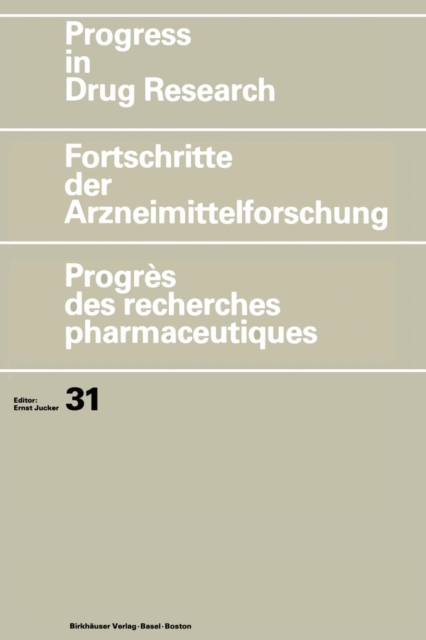 Progress in Drug Research/Fortschritte der Arzneimittelforschung/Progres des recherches pharmaceutiques, Paperback / softback Book