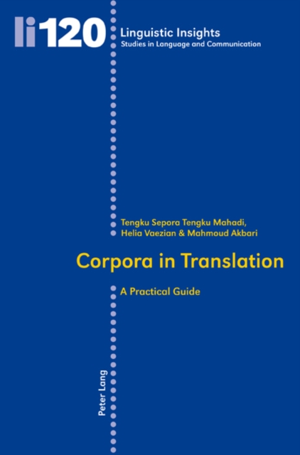Corpora in Translation : A Practical Guide, PDF eBook